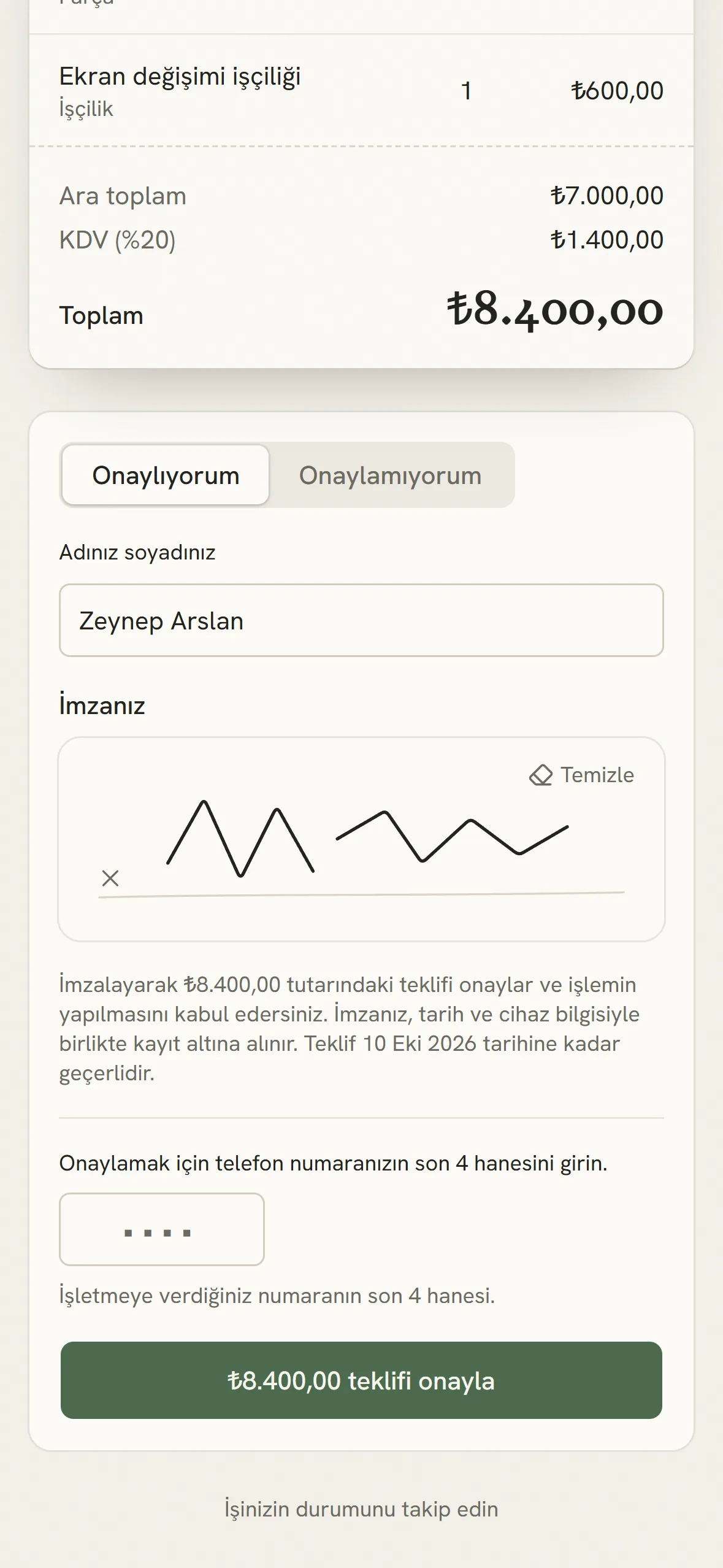 Müşteri teklifi telefonundan adını yazıp imzalayarak onaylıyor